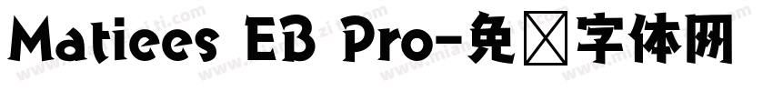 Matiees EB Pro字体转换